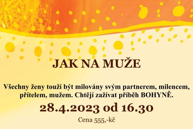 JAK NA MUŽE - prožitkový workshop